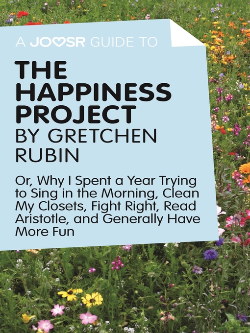 Title details for A Joosr Guide to... the Happiness Project by Gretchen Rubin by Joosr Ltd - Available